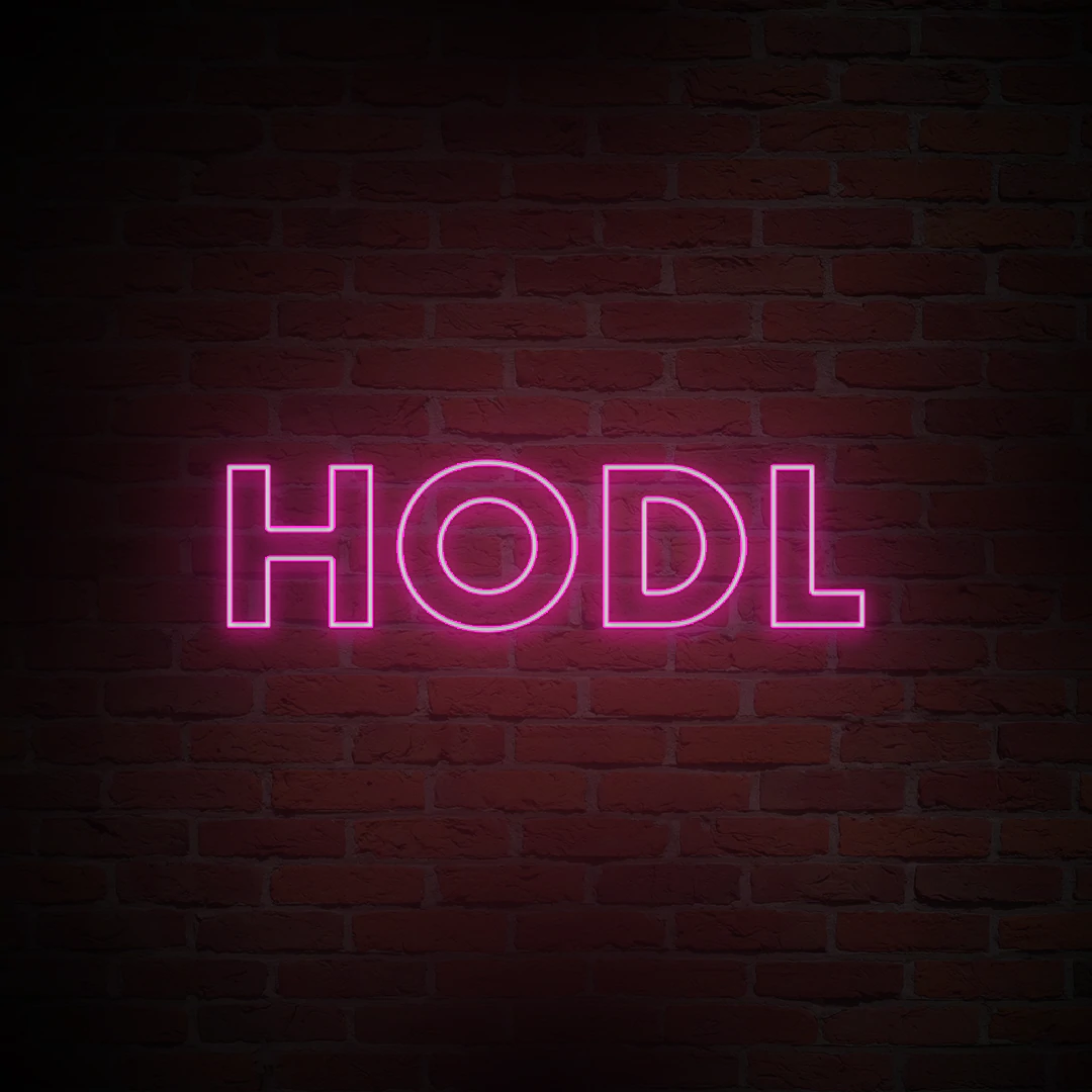 'HODL' NEON SIGN - NeonFerry