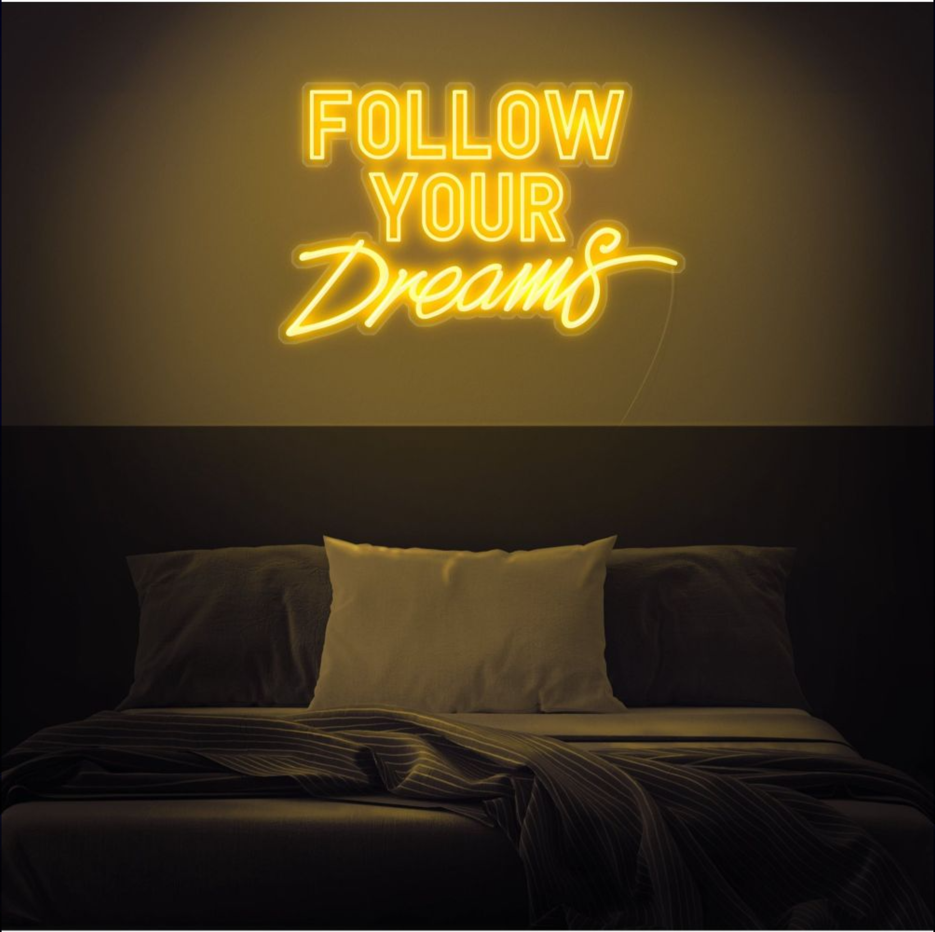 Follow Your Dreams Neon Sign