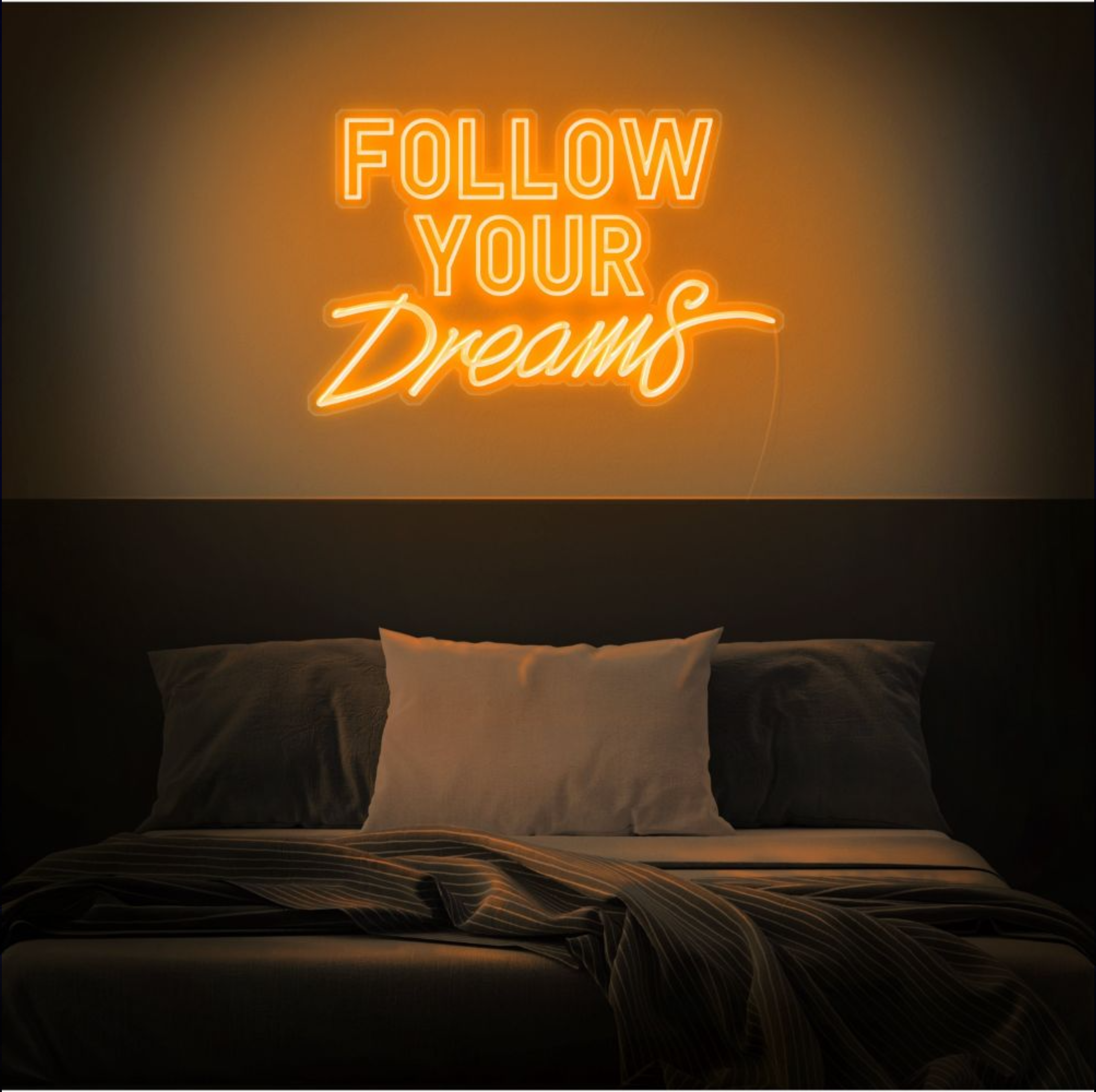 Follow Your Dreams Neon Sign