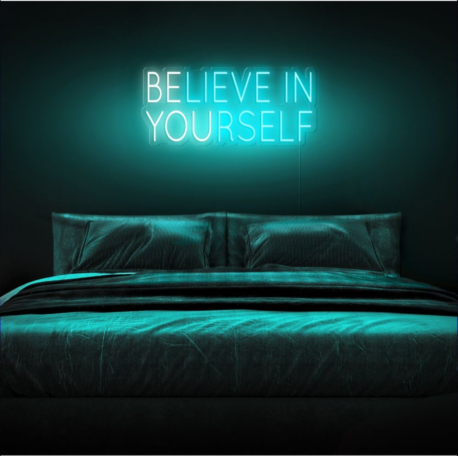 Believe In Yourself Neon Sign