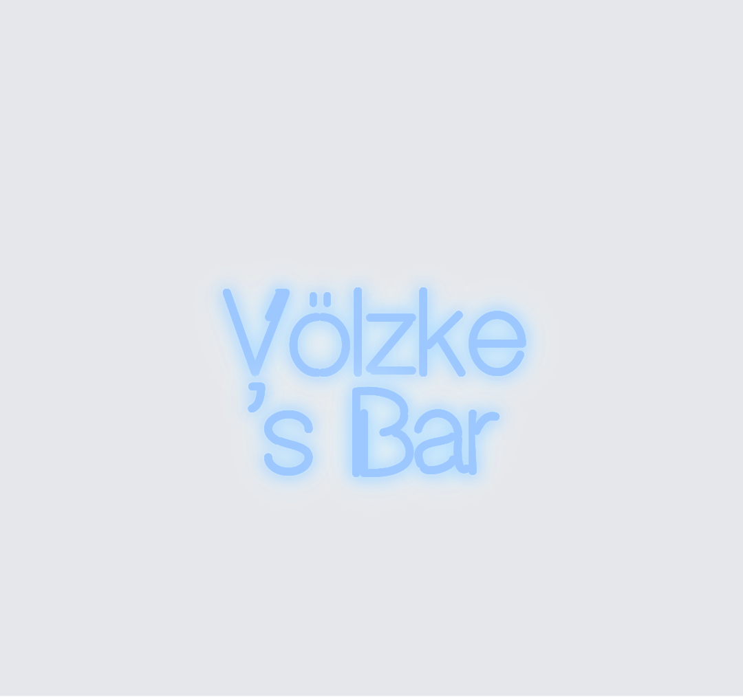 Custom neon sign - Völzke's Bar