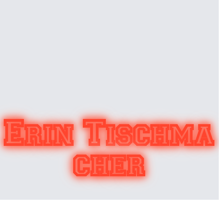 Custom neon sign - Erin Tischmacher
