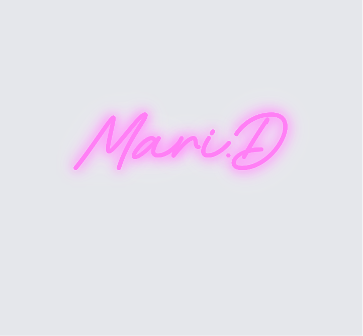Custom neon sign - Mari.D