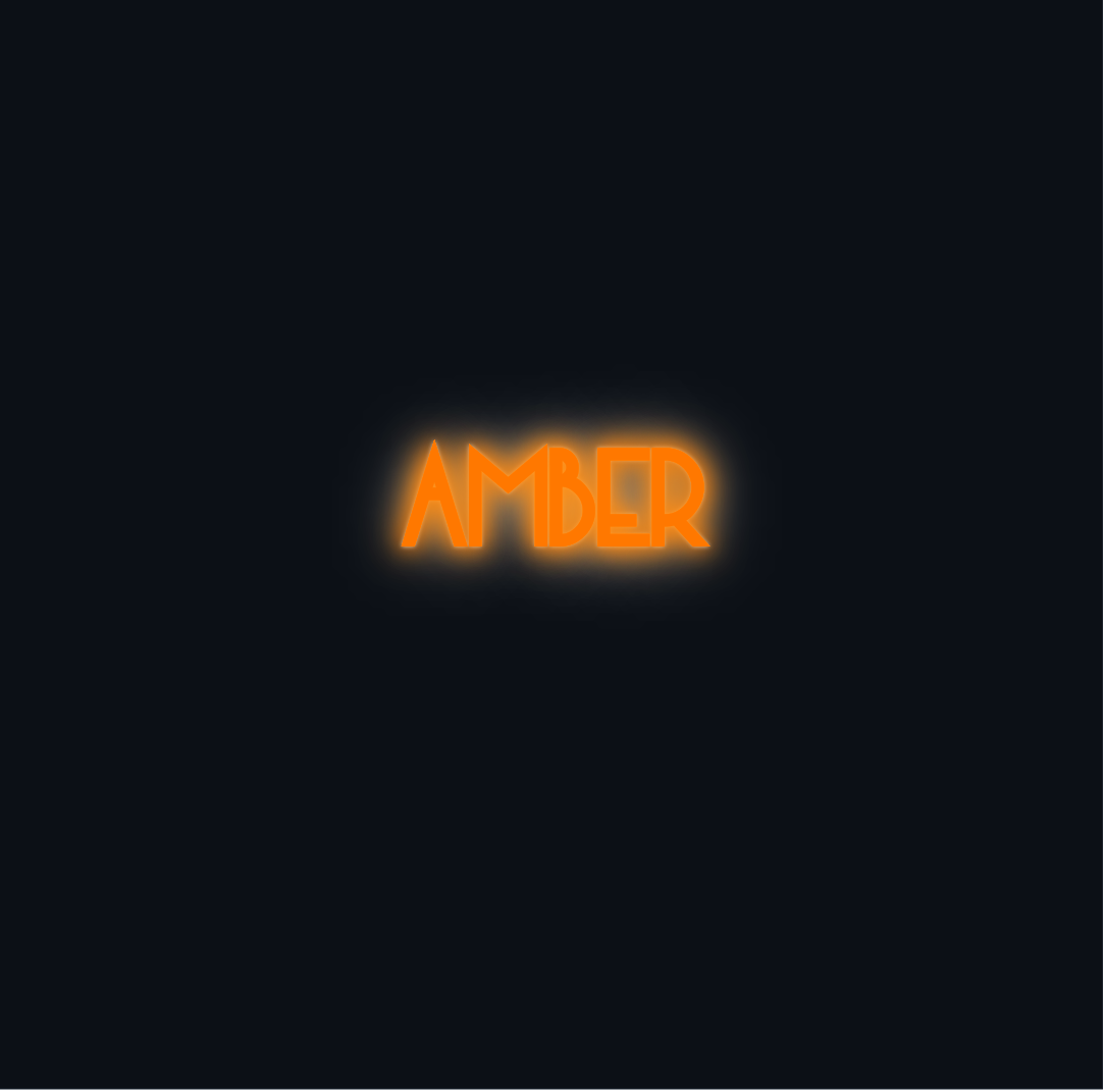 Custom neon sign - Amber