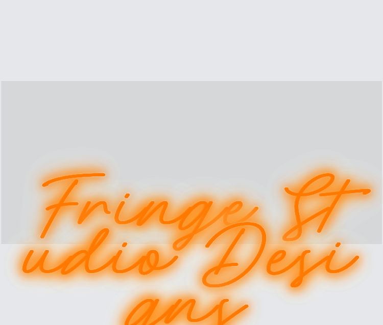 Custom neon sign - Fringe Studio Designs