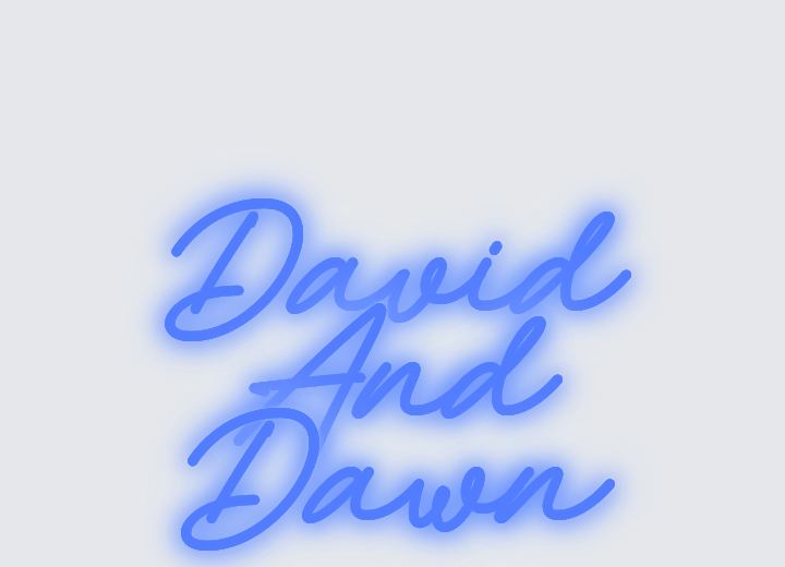 Custom neon sign - David And Dawn