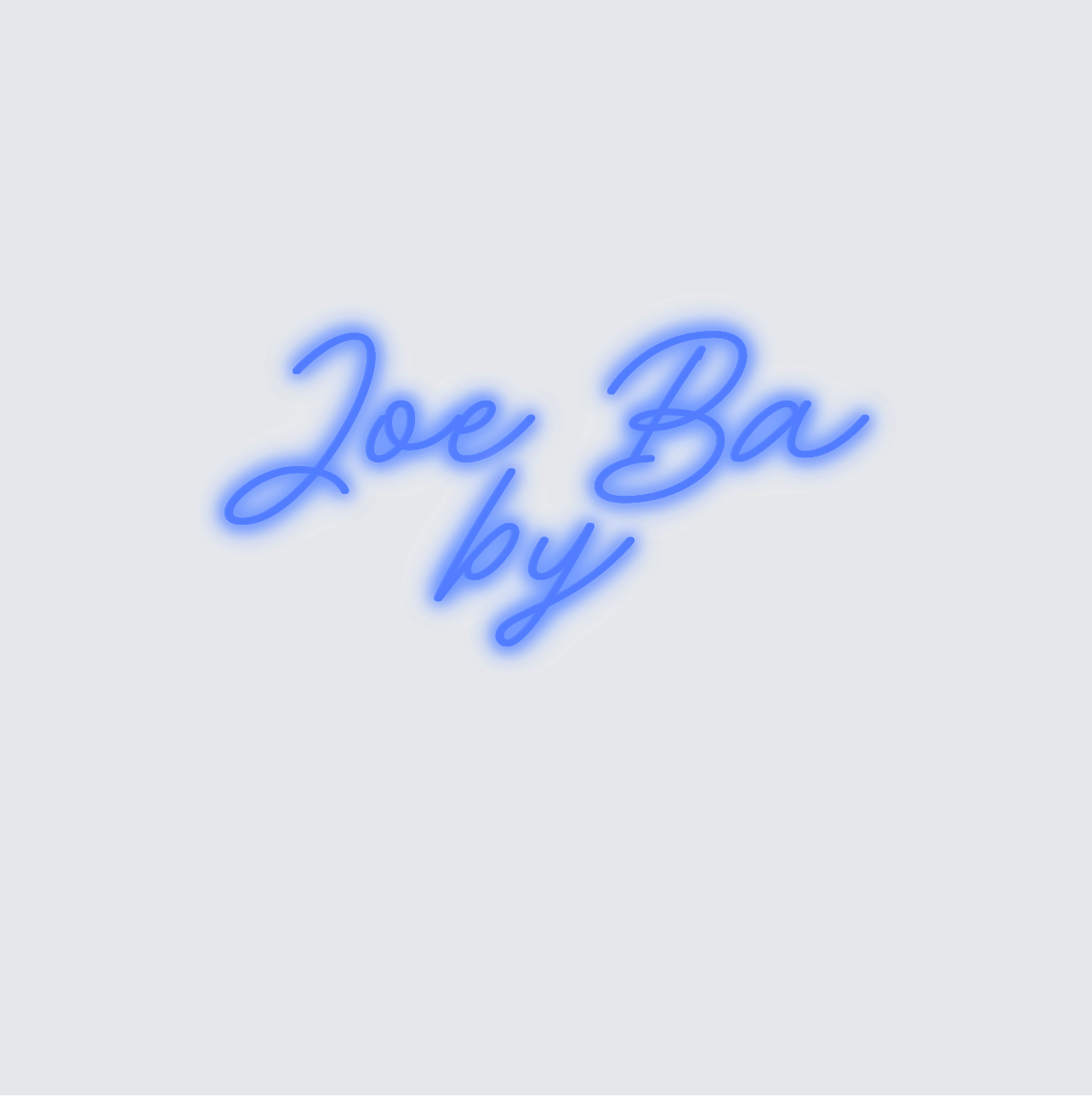 Custom neon sign - Joe Baby