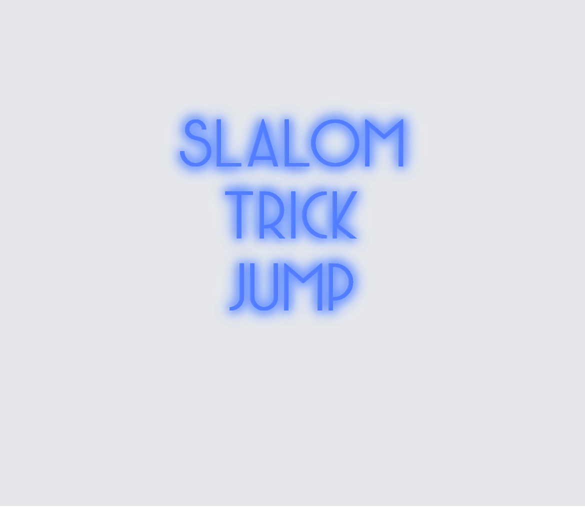 Custom neon sign - Slalom   Trick  Jump