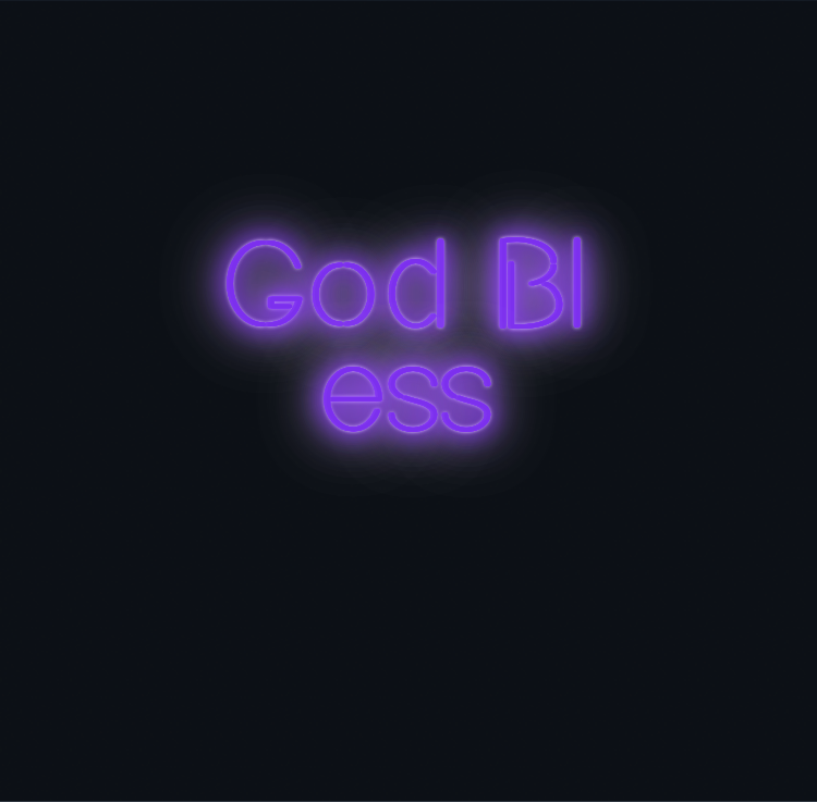 Custom neon sign - God Bless