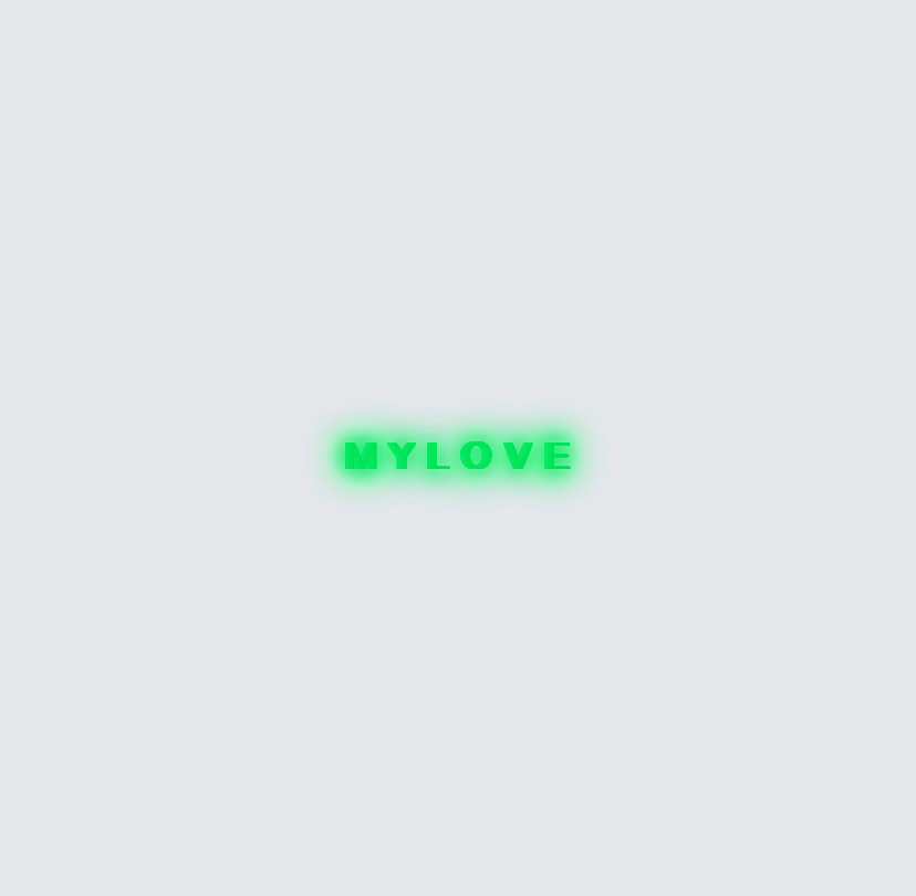 Custom neon sign - Mylove