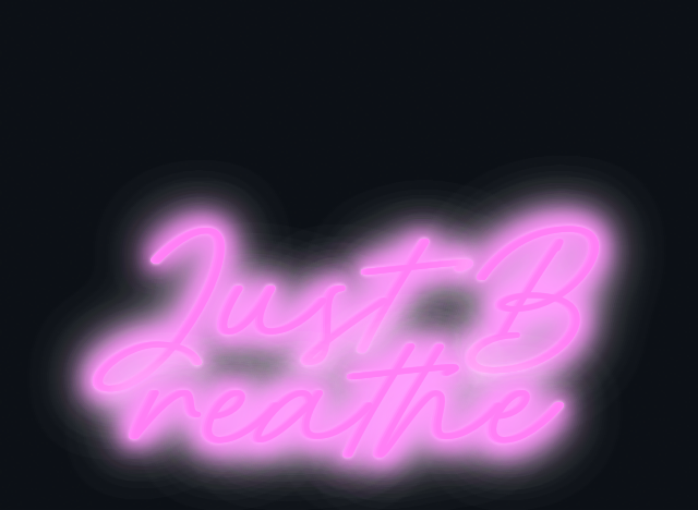 Custom neon sign - Just Breathe