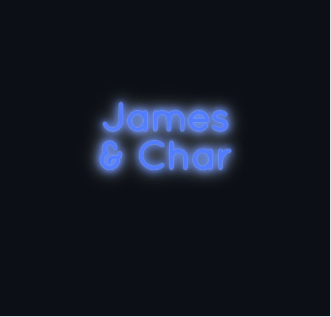 Custom neon sign - James & Char