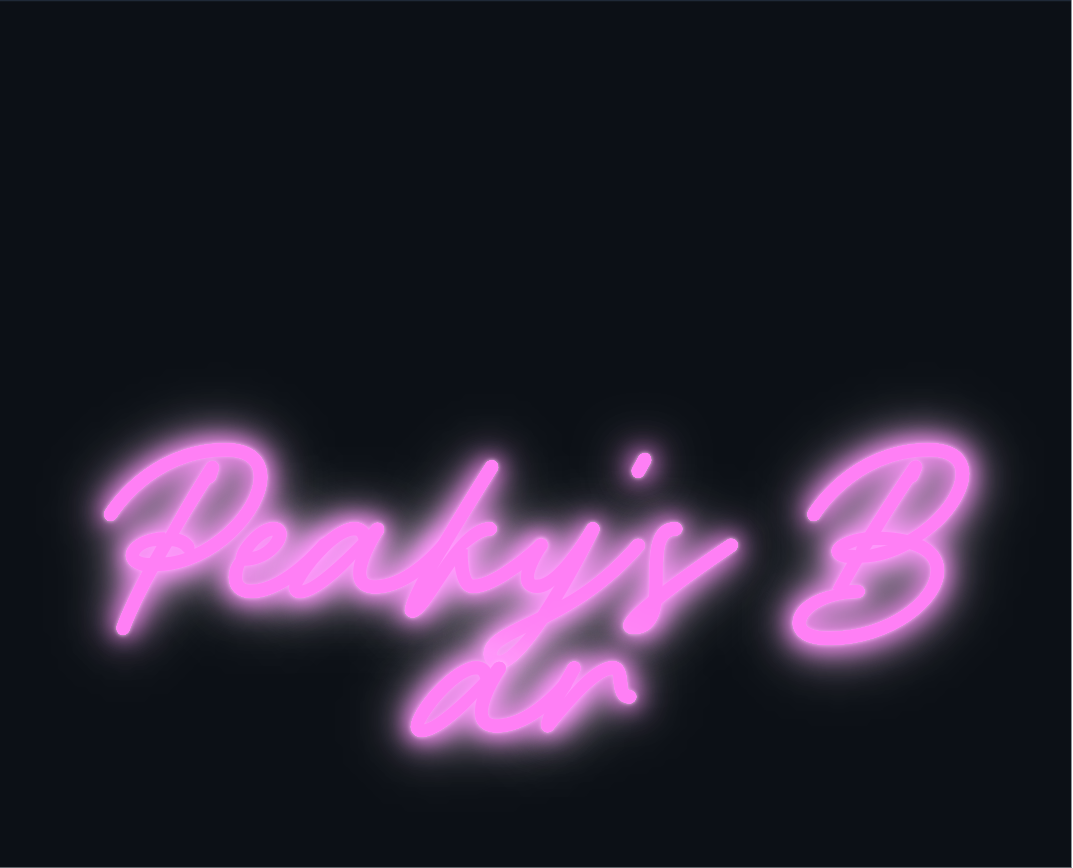 Custom neon sign - Peaky's Bar
