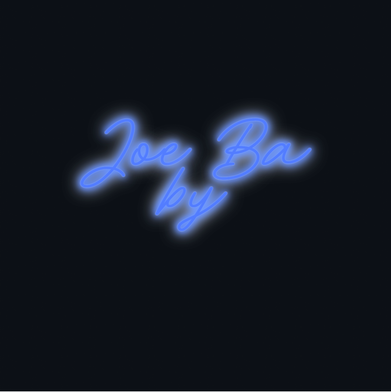 Custom neon sign - Joe Baby