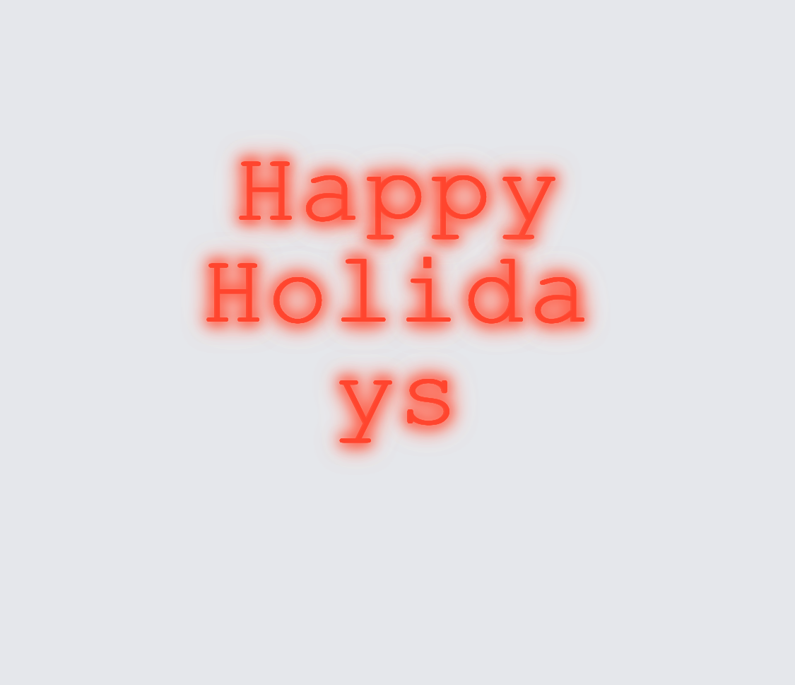 Custom neon sign - Happy Holidays