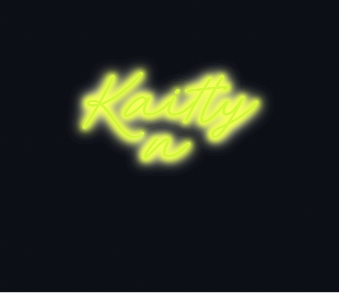 Custom neon sign - Kaitlyn