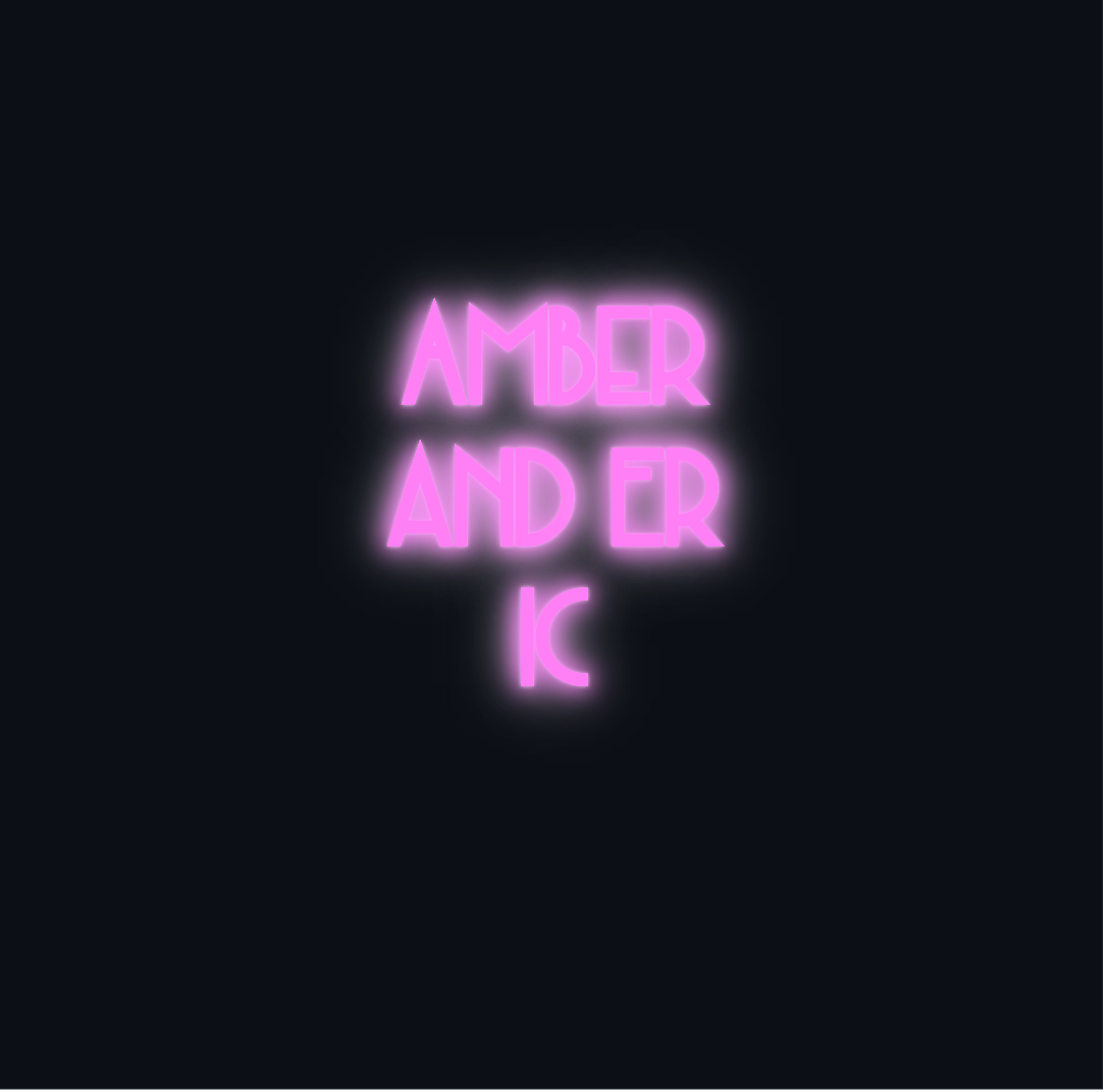 Custom neon sign - Amber and Eric