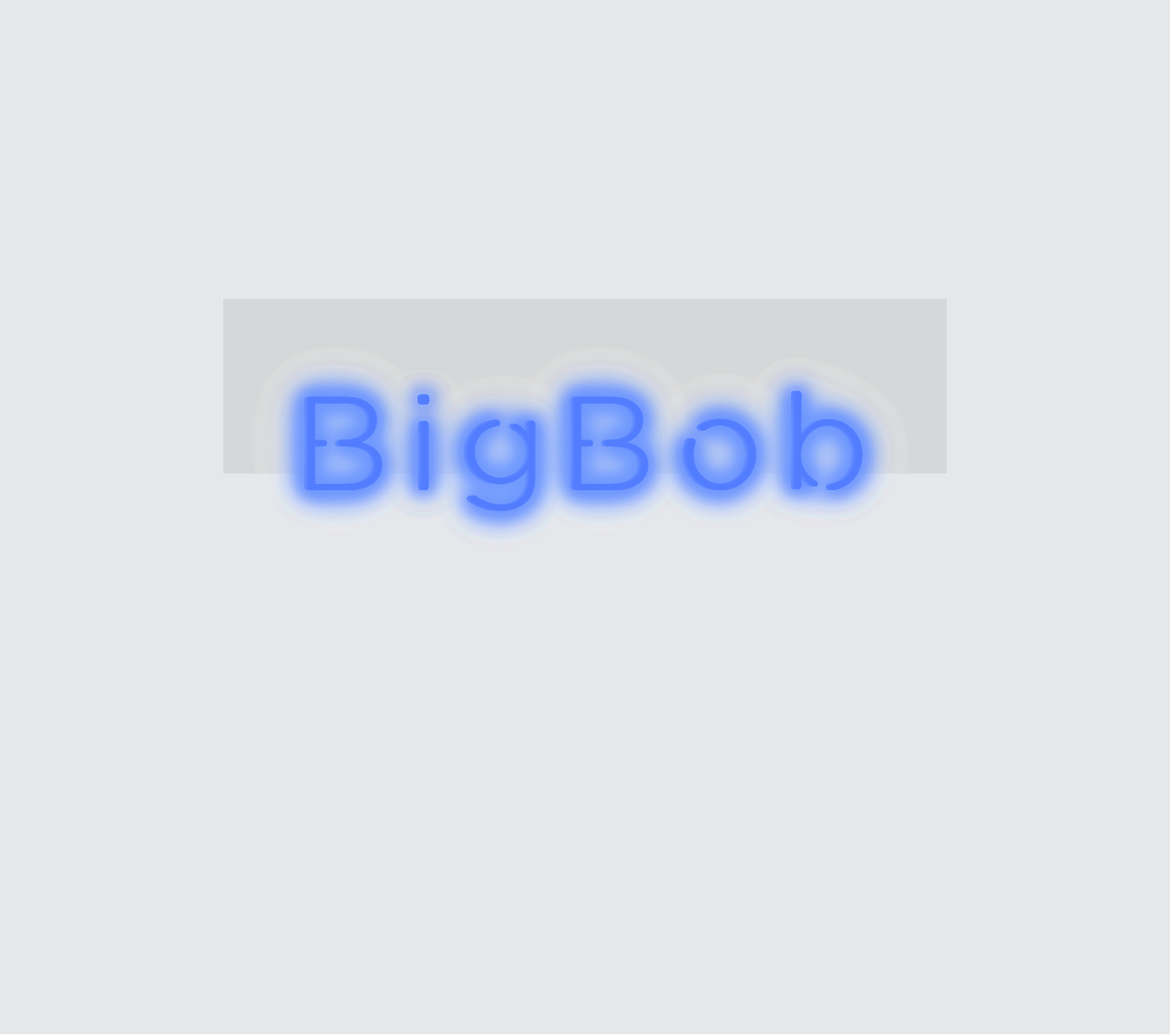 Custom neon sign - BigBob
