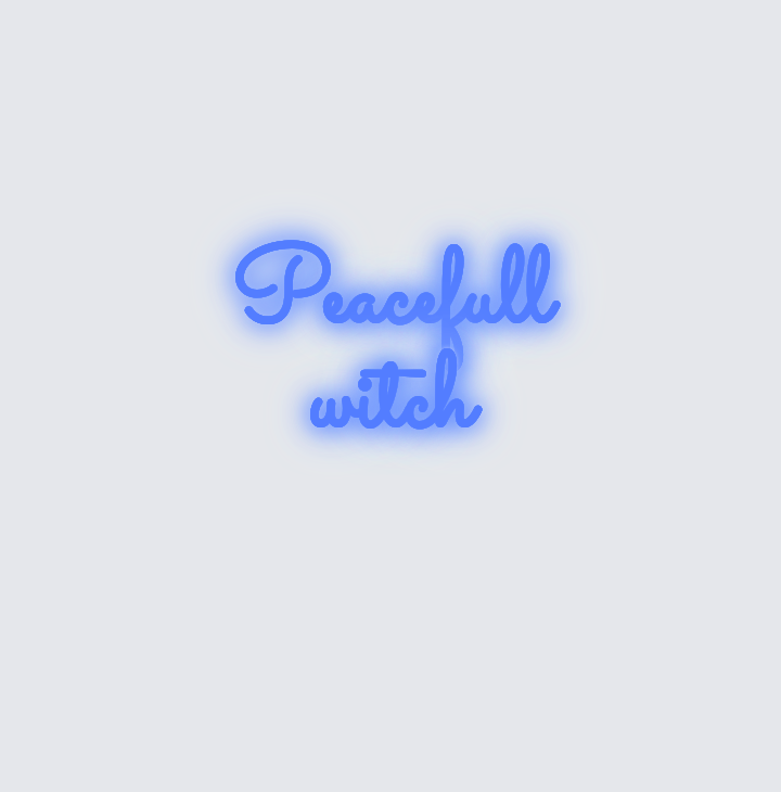 Custom neon sign - Peacefull witch