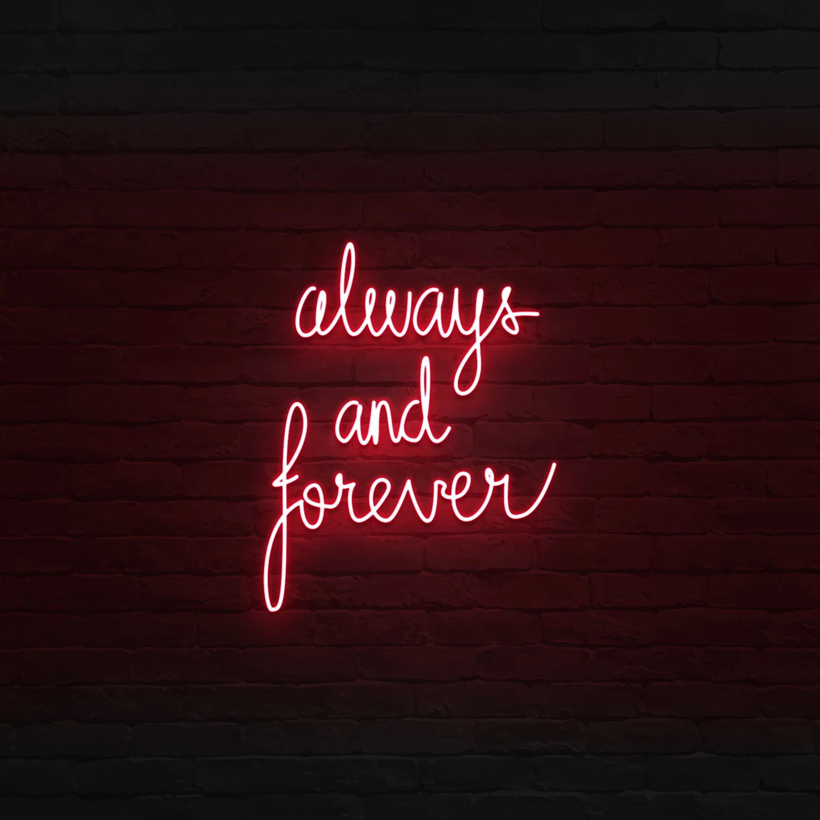 'ALWAYS AND FOREVER' NEON SIGN - NeonFerry