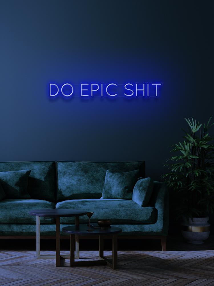 DO EPIC SHIT - NeonFerry