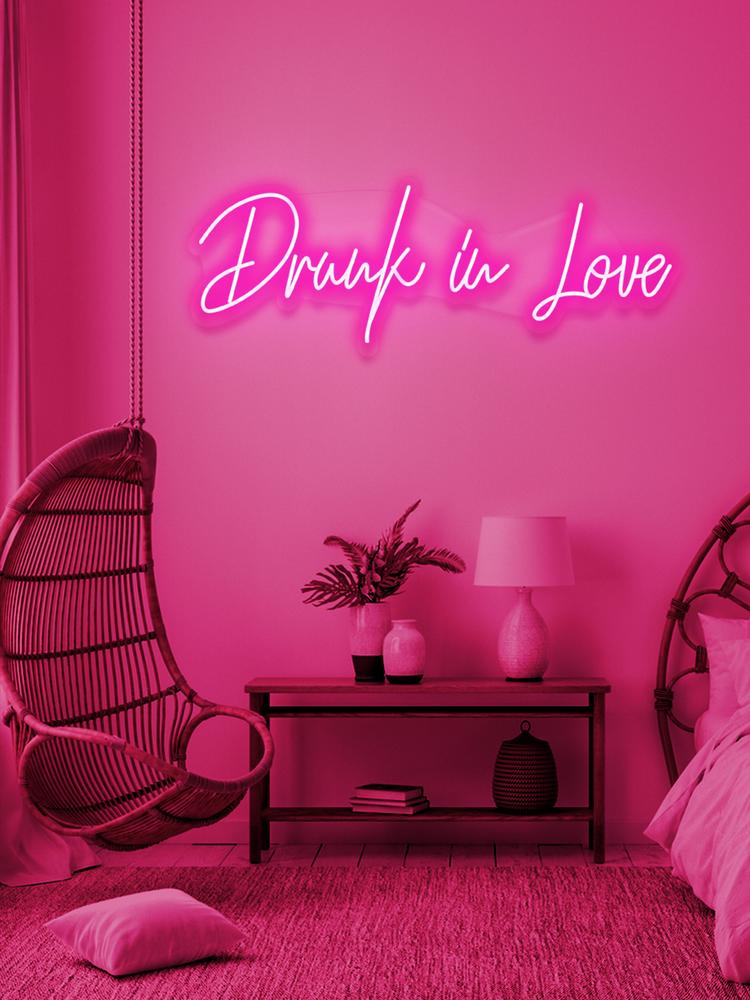 DRUNK IN LOVE - NeonFerry