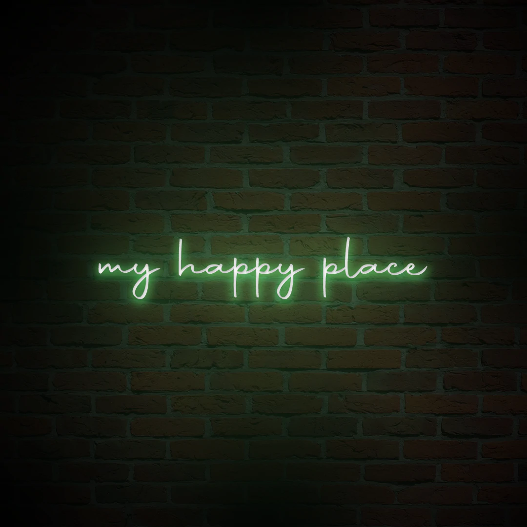 'MY HAPPY PLACE' NEON SIGN - NeonFerry