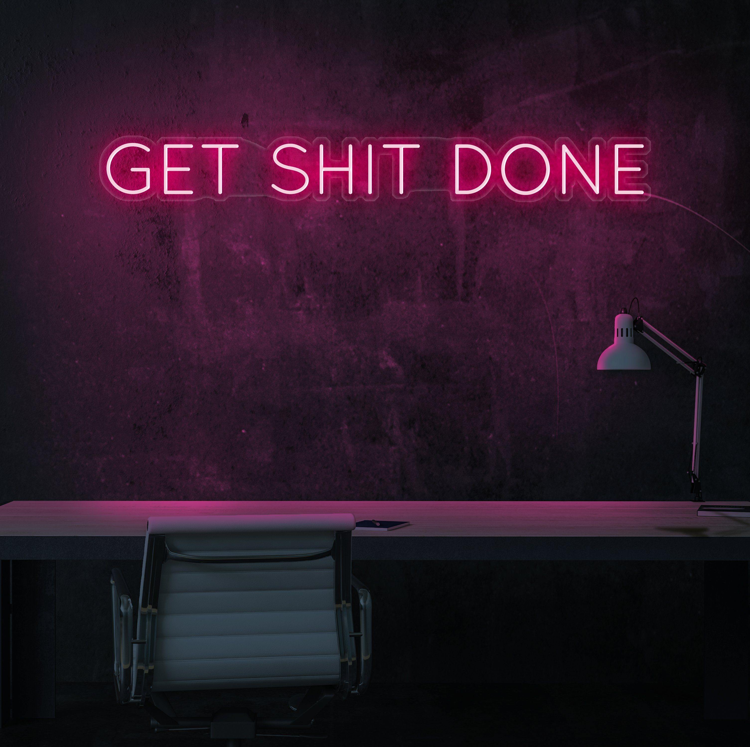 Get Sh*t Done Neon Sign - NeonFerry
