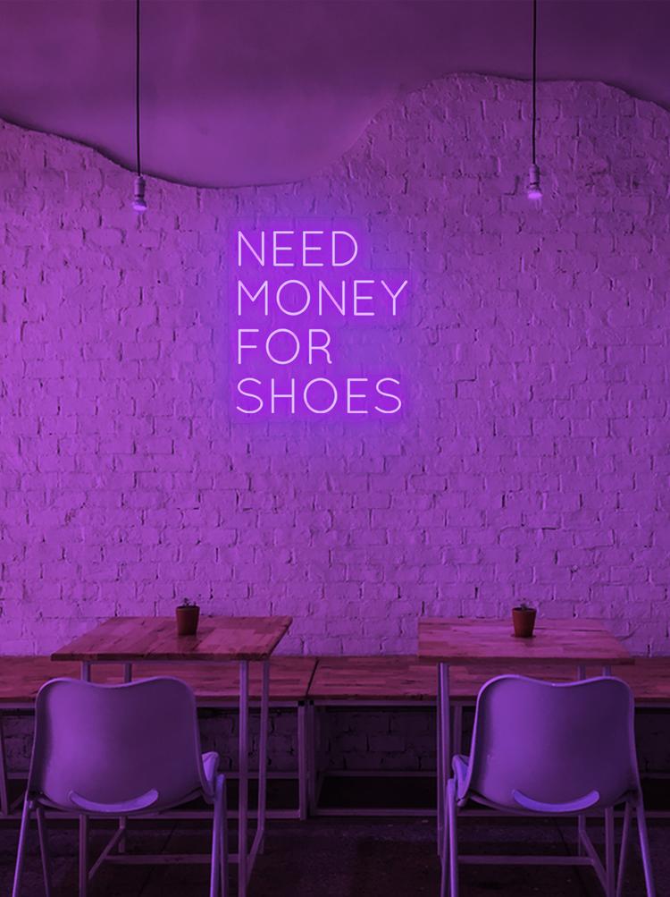 NEED MONEY FOR SHOES