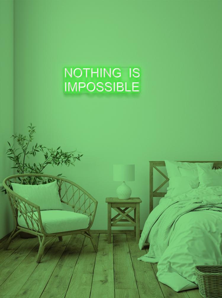 NOTHING IS IMPOSSIBLE- UPPERCASE - NeonFerry