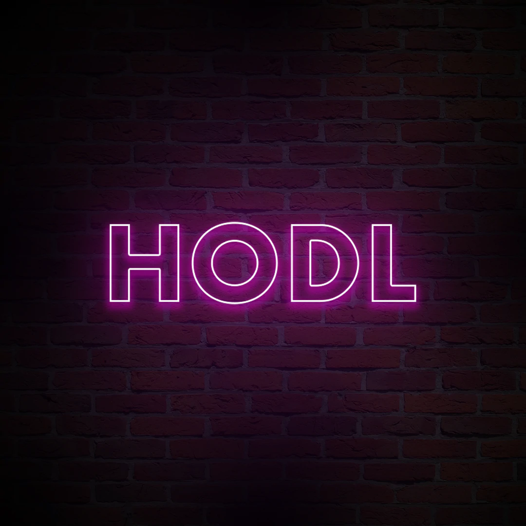 'HODL' NEON SIGN - NeonFerry