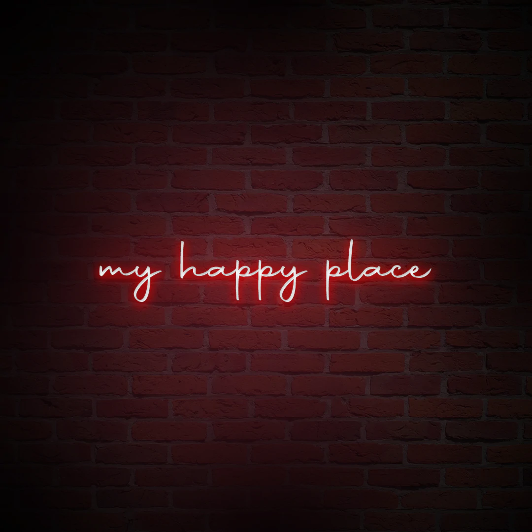 'MY HAPPY PLACE' NEON SIGN