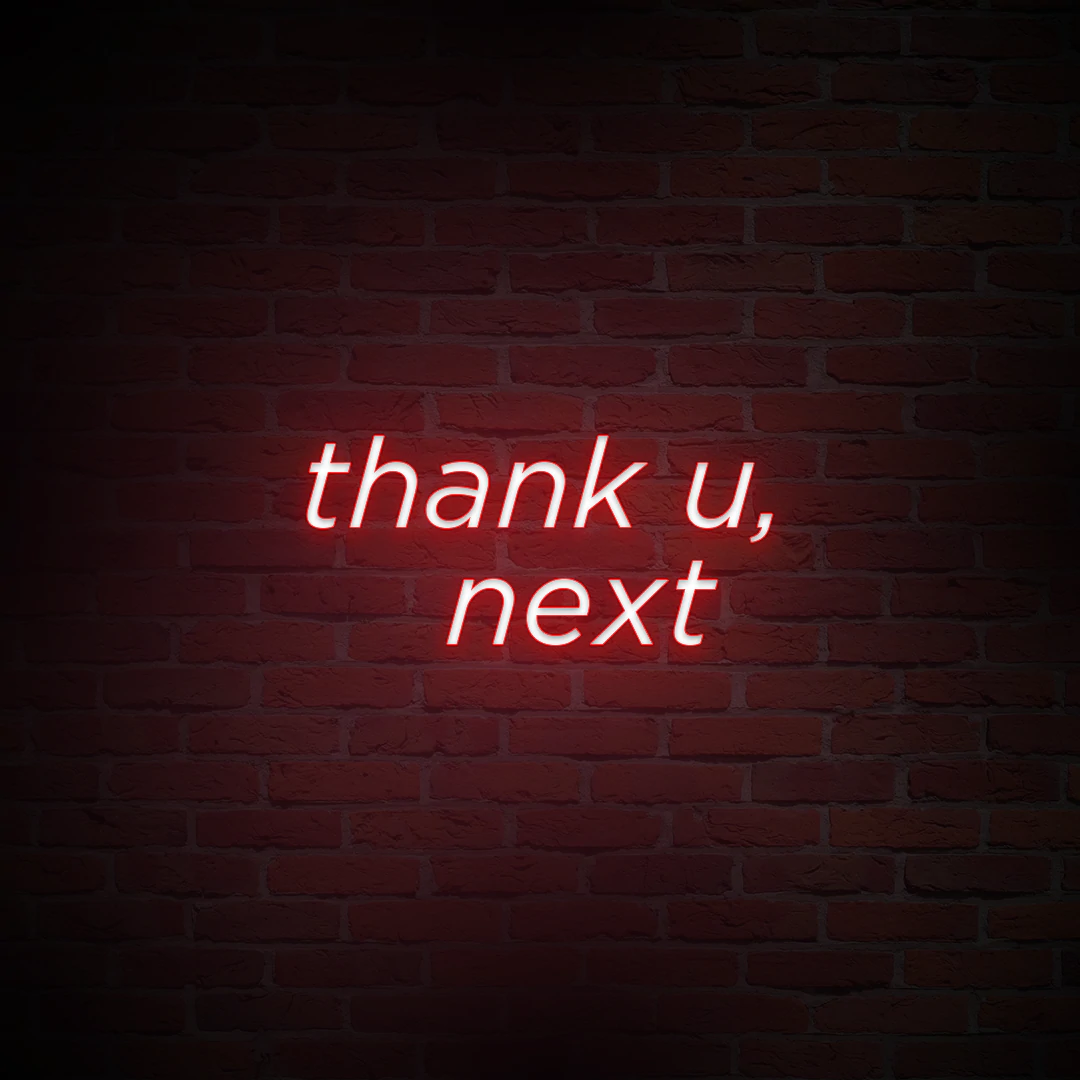 'THANK U, NEXT' NEON SIGN