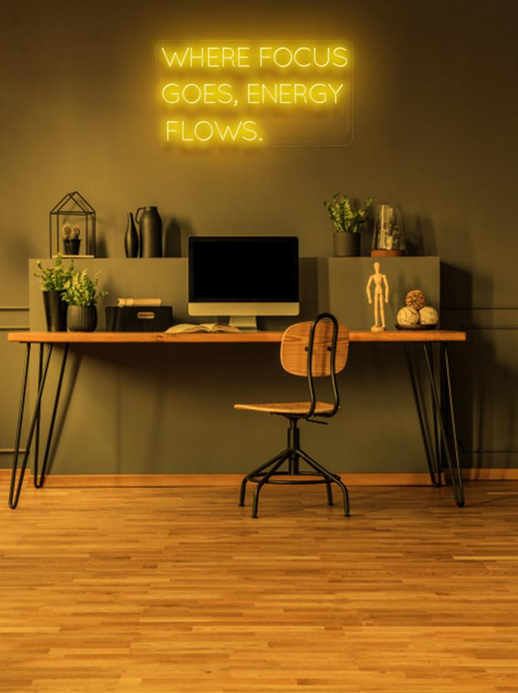 WHERE FOCUS GOES, ENERGY FLOWS. - NeonFerry