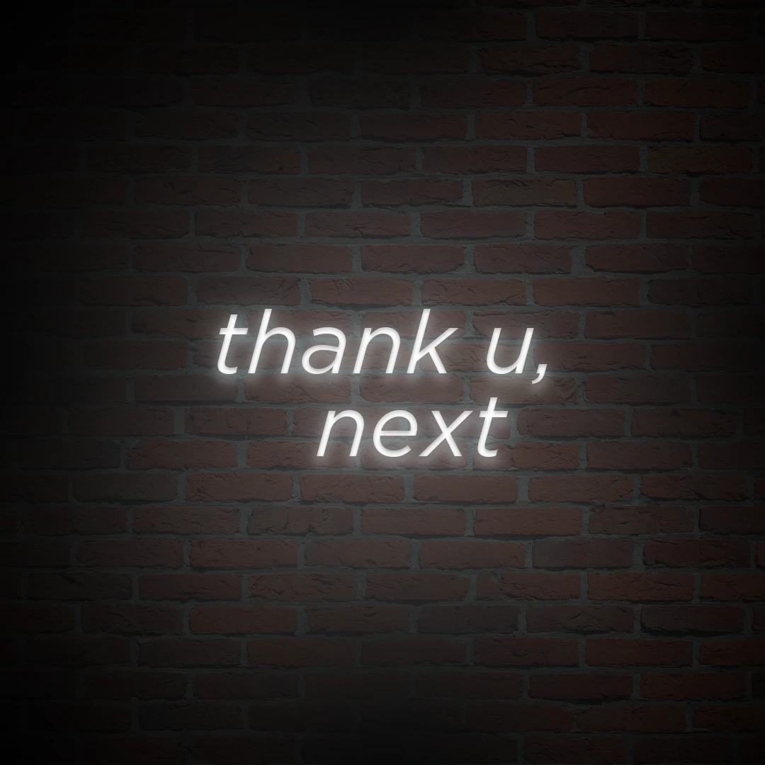 'THANK U, NEXT' NEON SIGN - NeonFerry