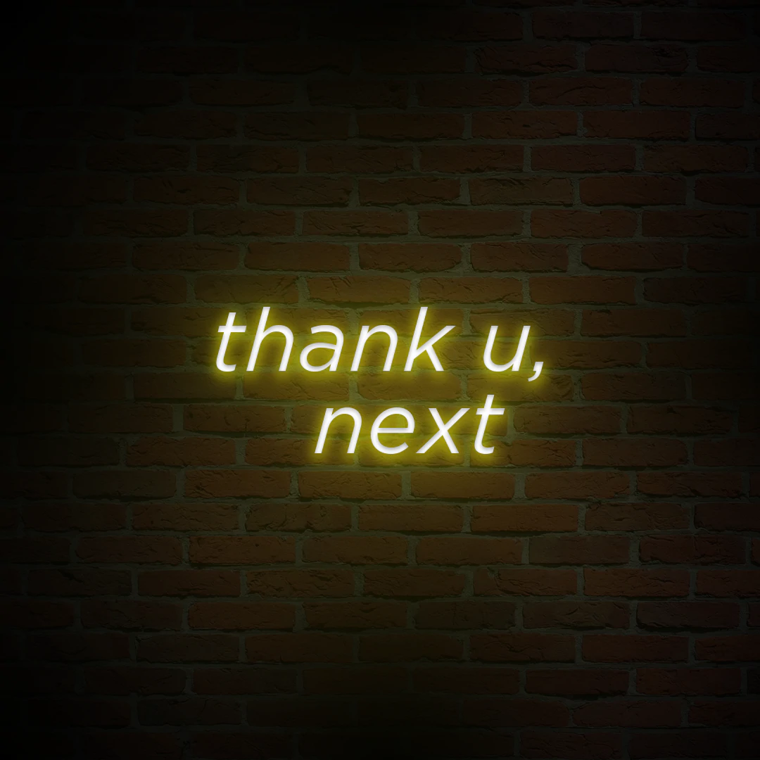 'THANK U, NEXT' NEON SIGN - NeonFerry