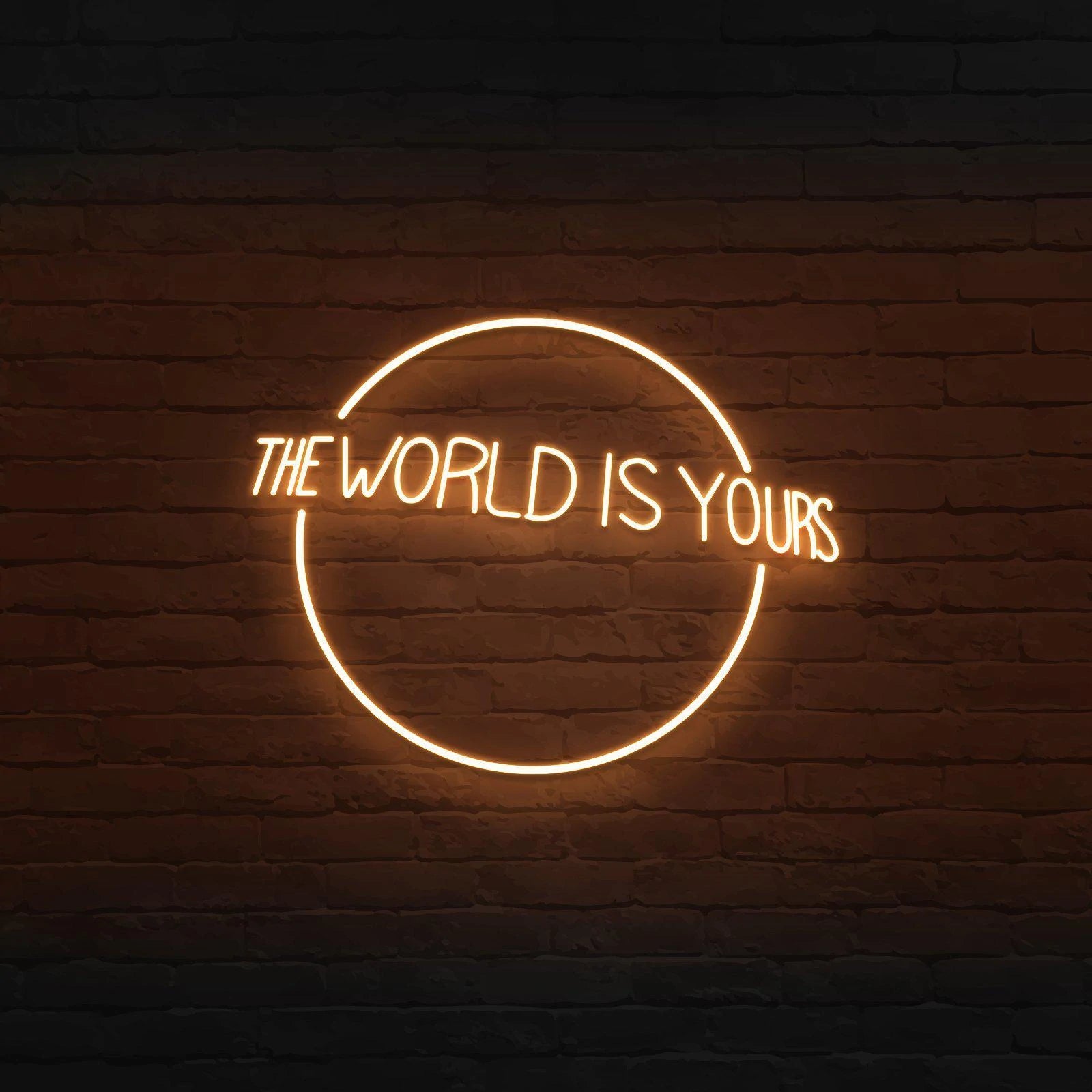 'THE WORLD IS YOURS' NEON SIGN - NeonFerry