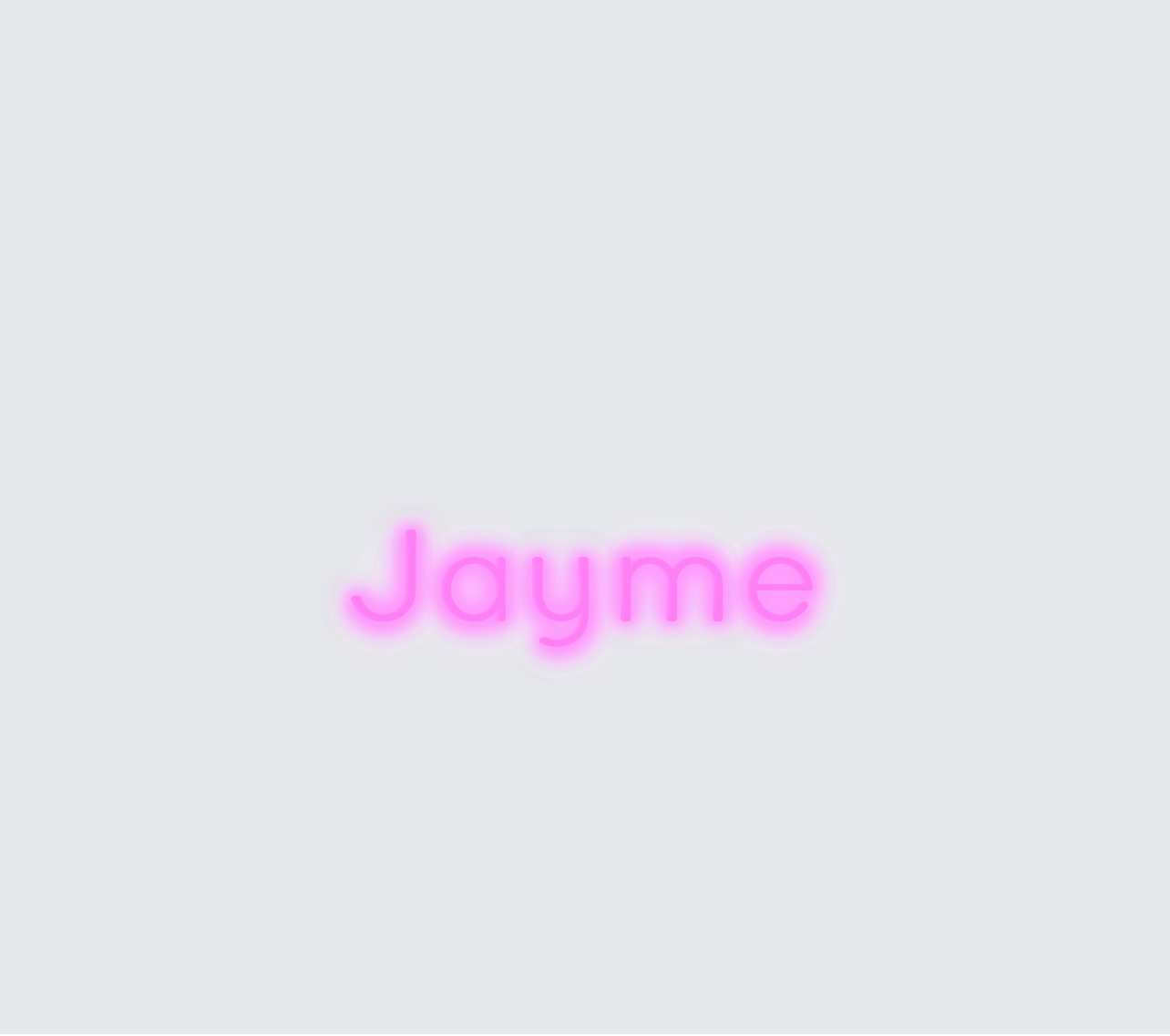 Custom neon sign - Jayme