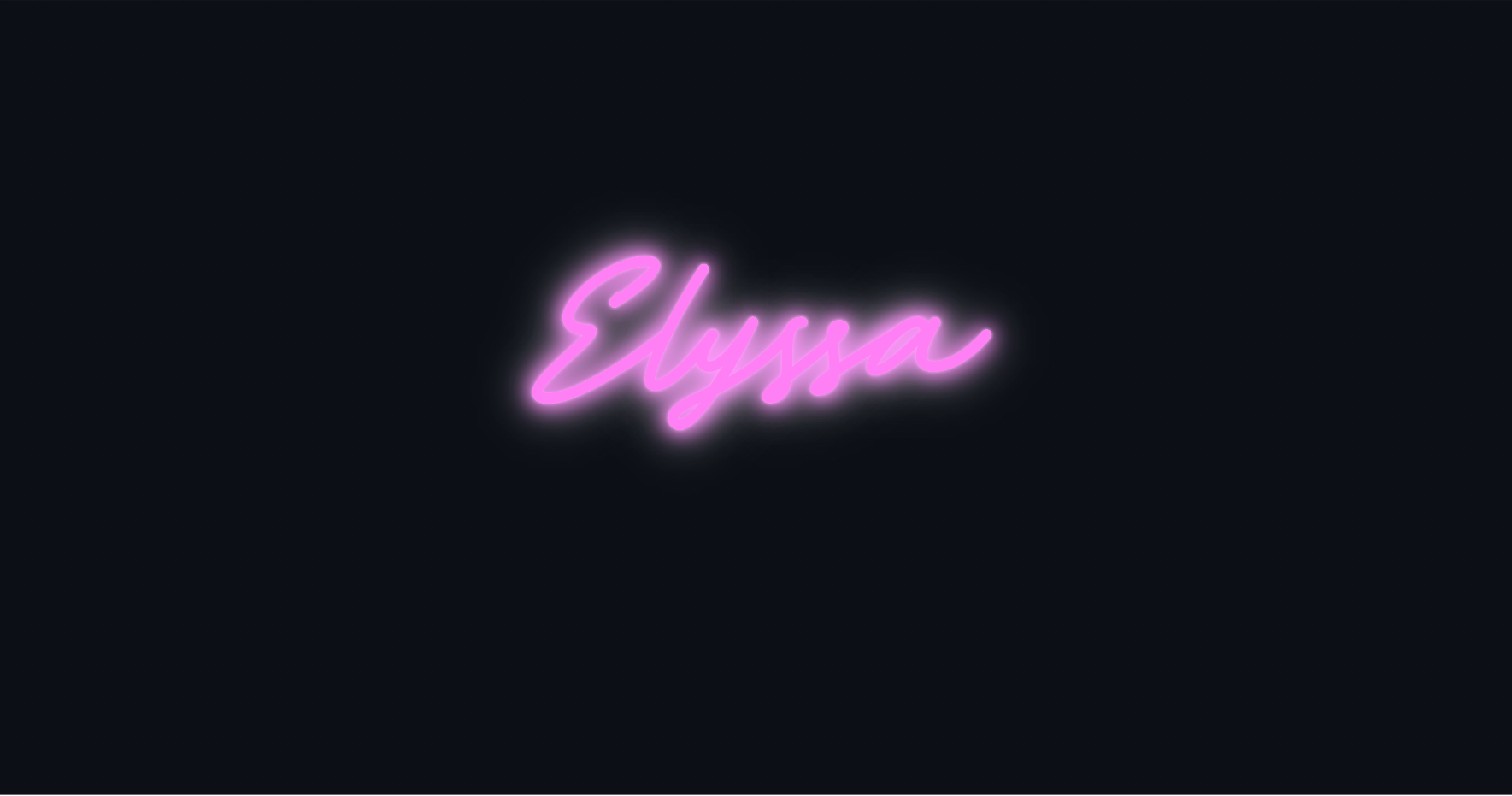 Custom neon sign - Elyssa