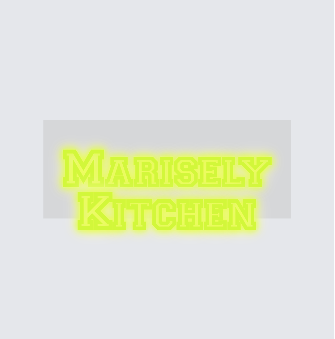 Custom neon sign - Marisely Kitchen