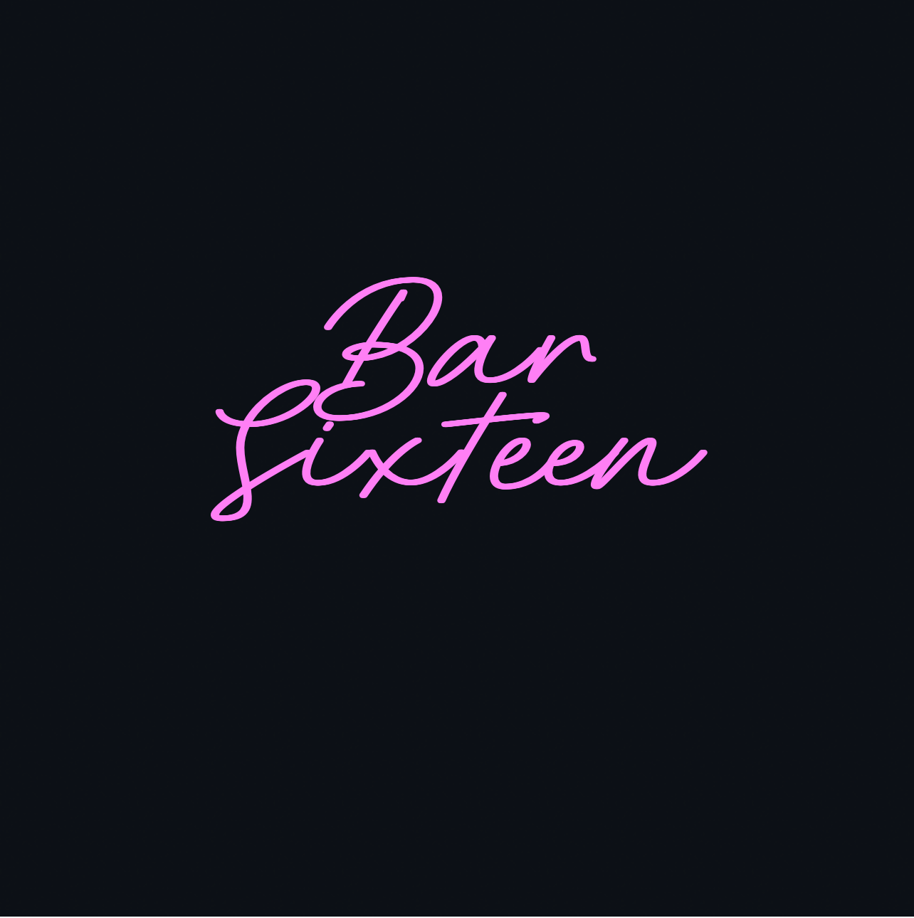 Custom neon sign - Bar  Sixteen