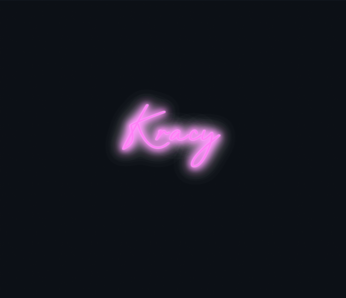 Custom neon sign - Kracy