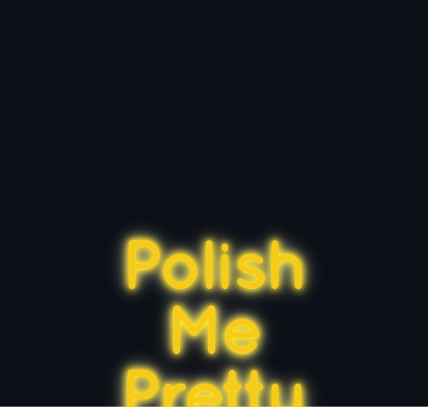 Custom neon sign - Polish Me Pretty