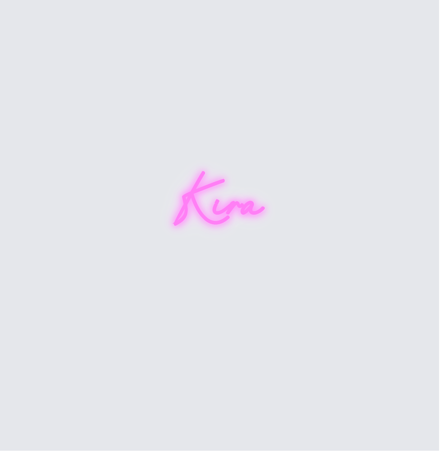 Custom neon sign - Kira