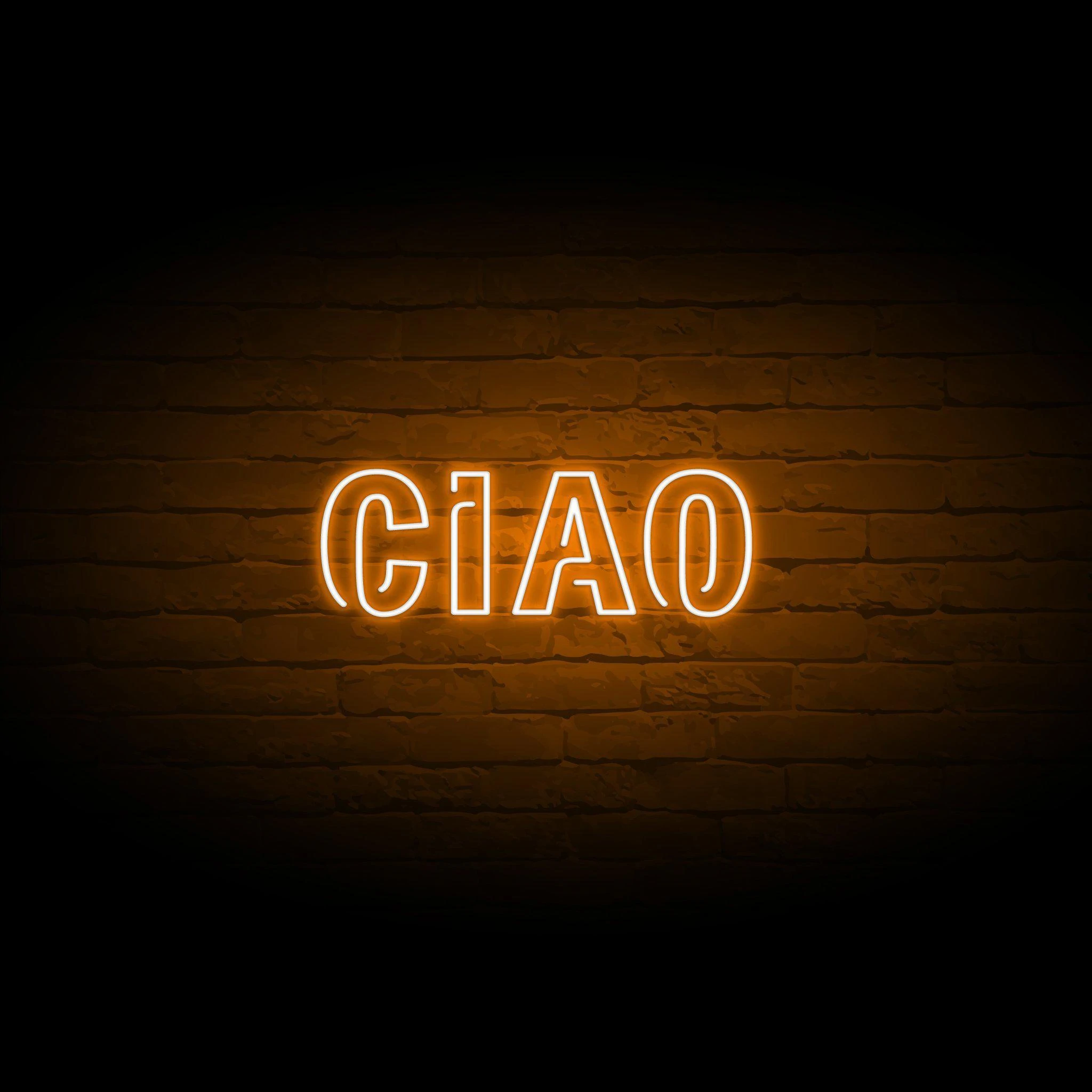 'CIAO' NEON SIGN - NeonFerry