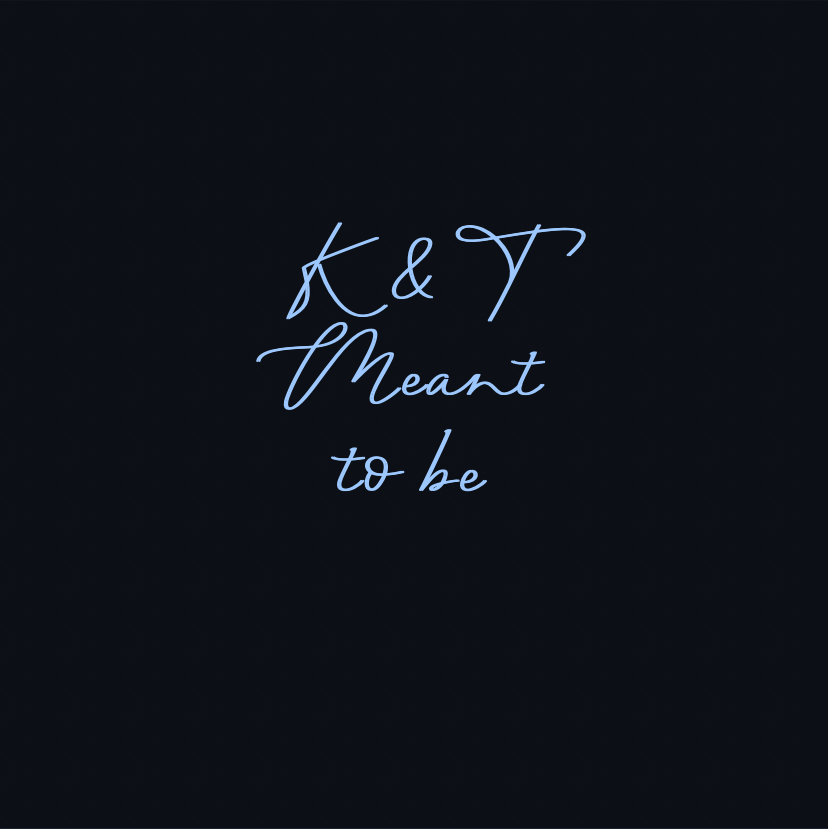 Custom neon sign - K & T Meant to be