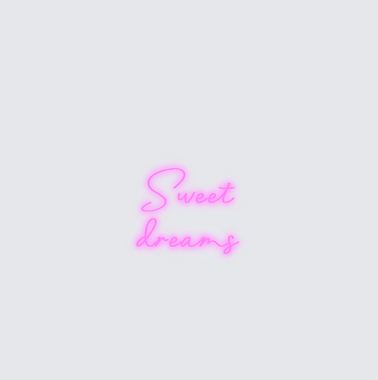 Custom neon sign - Sweet dreams