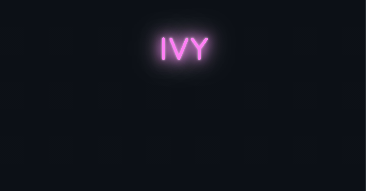 Custom neon sign - IVY