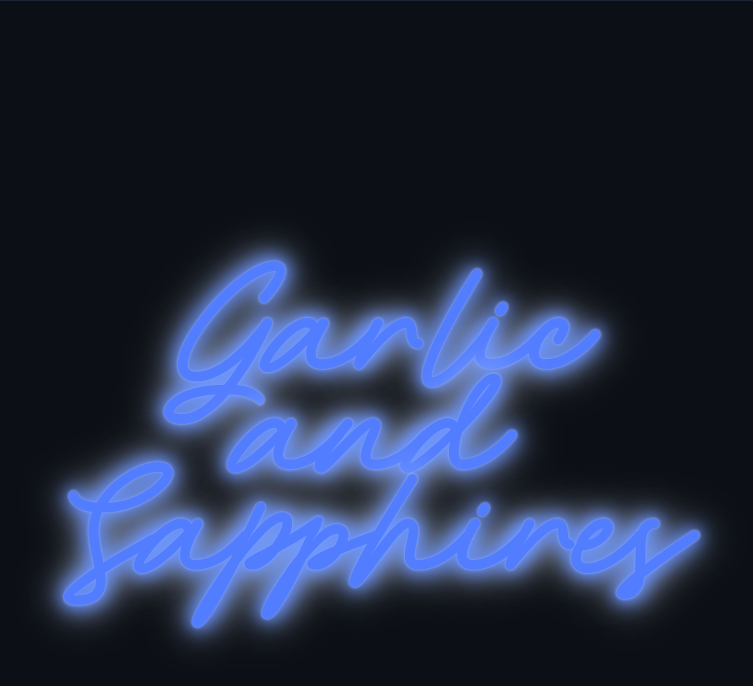 Custom neon sign - Garlic and Sapphires