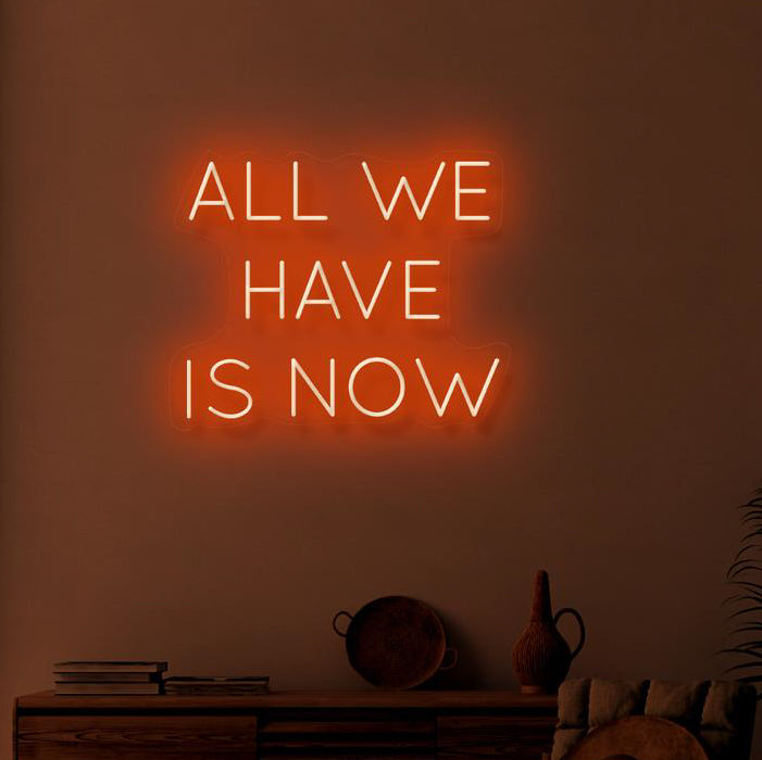 ALL WE HAVE IS NOW - NeonFerry